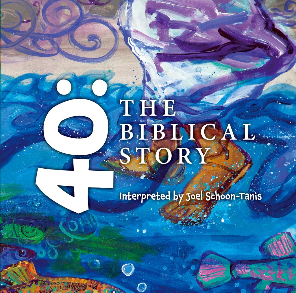40: The Biblical Story